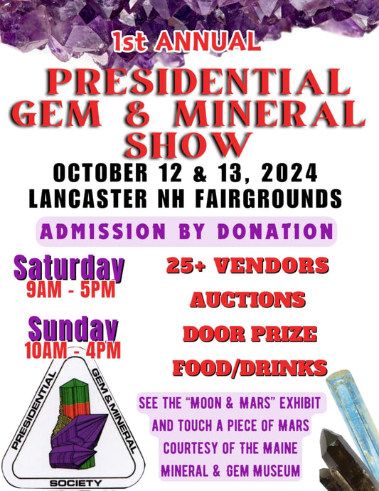 Lumina will be at the 1st annual presidential gem and mineral society’s show