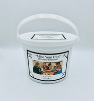 “Mine Your Own” Herkimer Diamond Bucket 